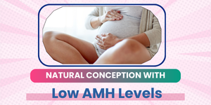 Low AMH Levels